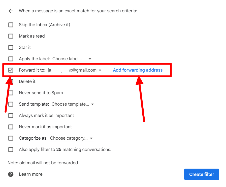 The Forward it action is selected with a forwarding address.