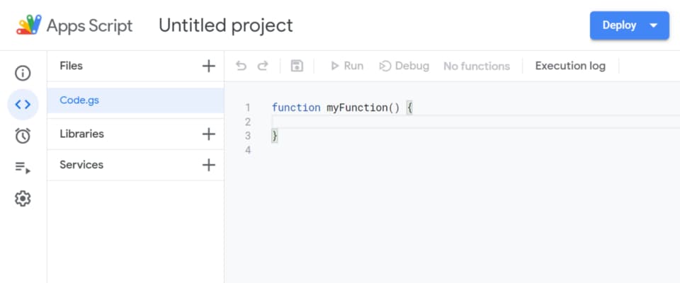A new Apps Script project showing Code.gs and the default myFunction code.