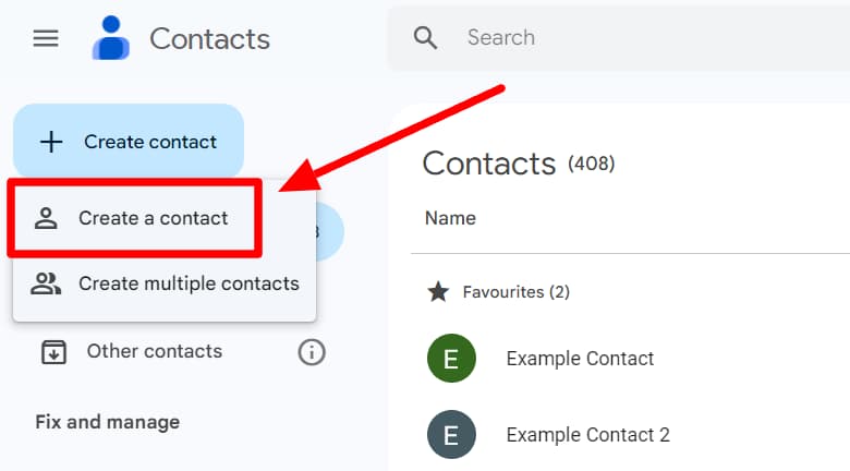 Google Contacts menu with Create a contact highlighted.