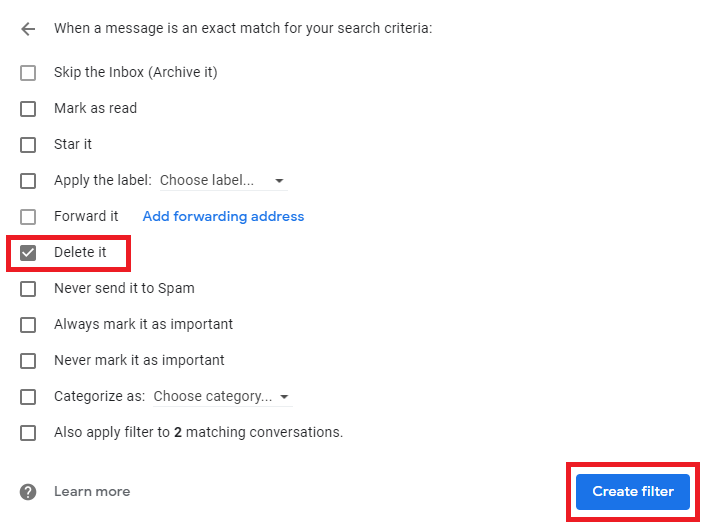 Gmail filter actions with Delete it selected and Create filter highlighted.