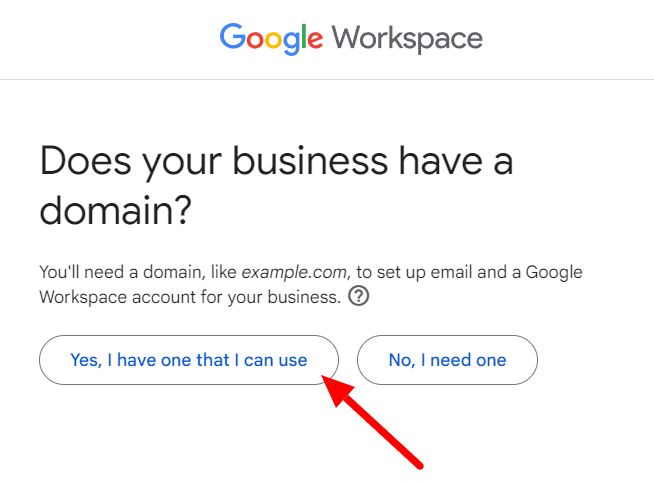 Google Workspace setup asking whether the business already has a domain.