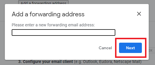 The Add a forwarding address dialog with an email field and Next button.