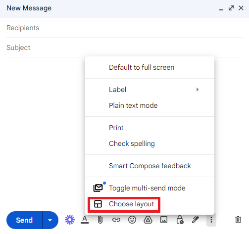 Gmail compose menu with Choose layout highlighted.