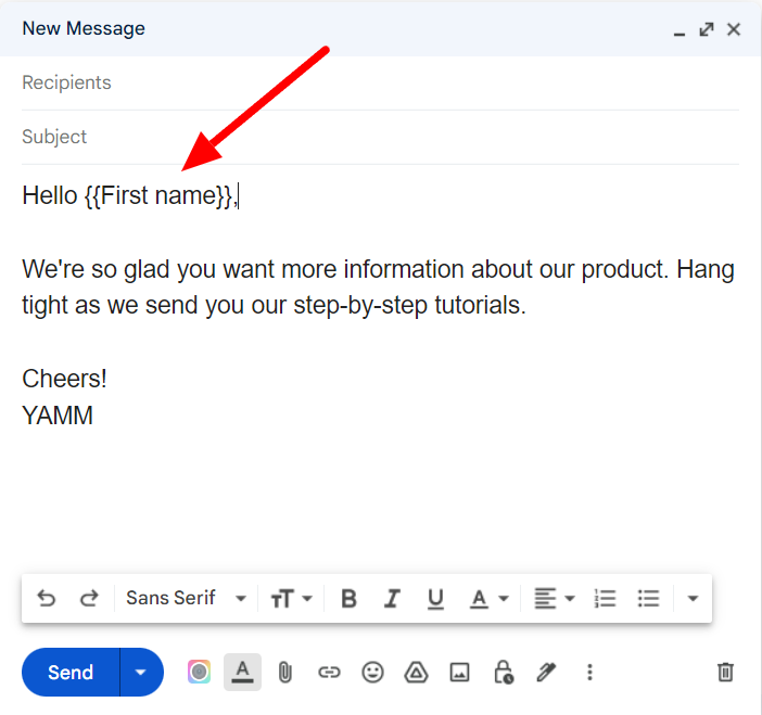 Gmail draft greeting containing a First name merge field.