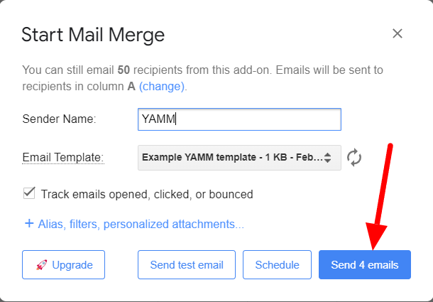 YAMM Start Mail Merge dialog with the Send 4 emails button indicated.